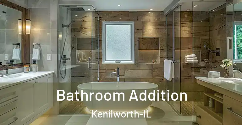 inner Bathroom imggen Bathroom Addition Kenilworth-IL