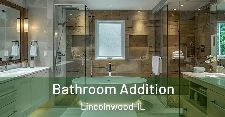 inner Bathroom imggen Bathroom Addition Lincolnwood-IL