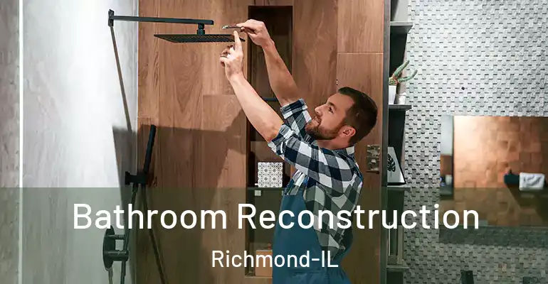 inner Bathroom imggen Bathroom Reconstruction Richmond-IL