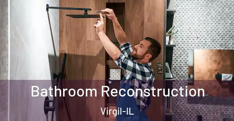inner Bathroom imggen Bathroom Reconstruction Virgil-IL