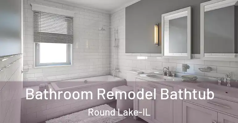inner Bathroom imggen Bathroom Remodel Bathtub Round Lake-IL