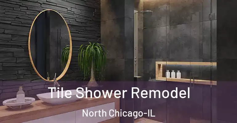 inner Bathroom imggen Tile Shower Remodel North Chicago-IL