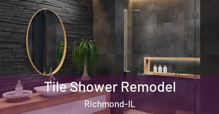 inner Bathroom imggen Tile Shower Remodel Richmond-IL