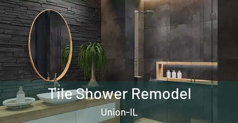 inner Bathroom imggen Tile Shower Remodel Union-IL